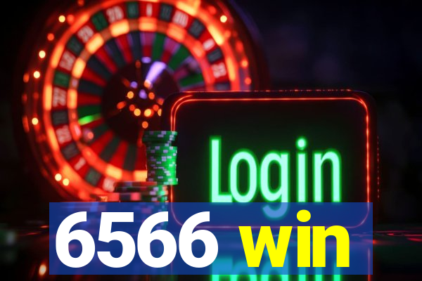 6566 win